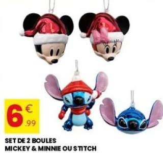 Set de 2 boules Mickey & Minnie ou Stitch