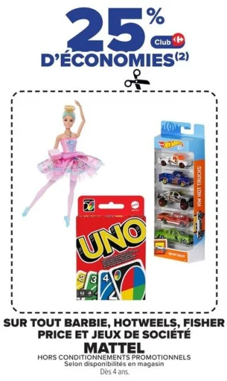 Sur tout Barbie, Hot Wheels, Fisher Price et jeux de société Mattel