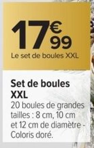 Set de boules XXL 20 pièces Carrefour Home