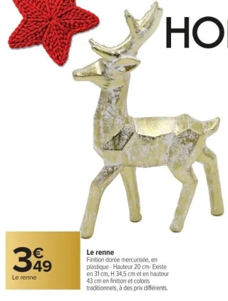 Le renne doré Carrefour HOME