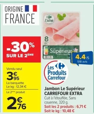 Jambon Le Supérieur cuit à l'étouffée CARREFOUR EXTRA