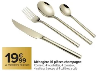 Ménagère 16 pièces champagne Carrefour Home