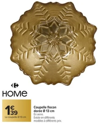 Coupelle flocon dorée Ø 13 cm Carrefour HOME