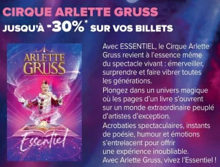 Billets Cirque Arlette Gruss - Spectacle Essentiel