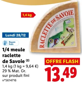1/4 meule raclette de Savoie