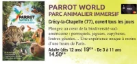 PARROT WORLD PARC ANIMALIER IMMERSIF