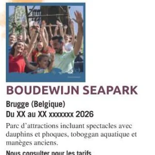 Boudewijn Seapark Brugge (Belgique)