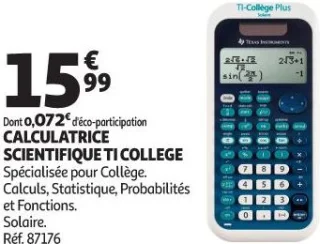 CALCULATRICE SCIENTIFIQUE TI COLLEGE